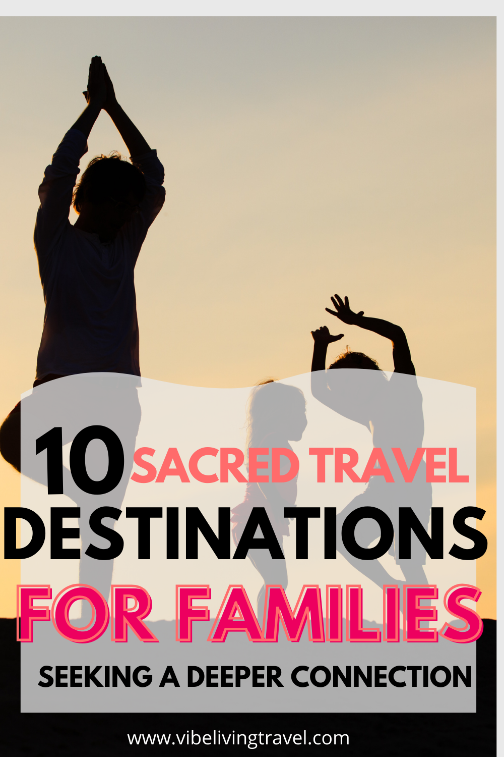 Sacred Travel Destinations for Families Seeking Deeper Connection