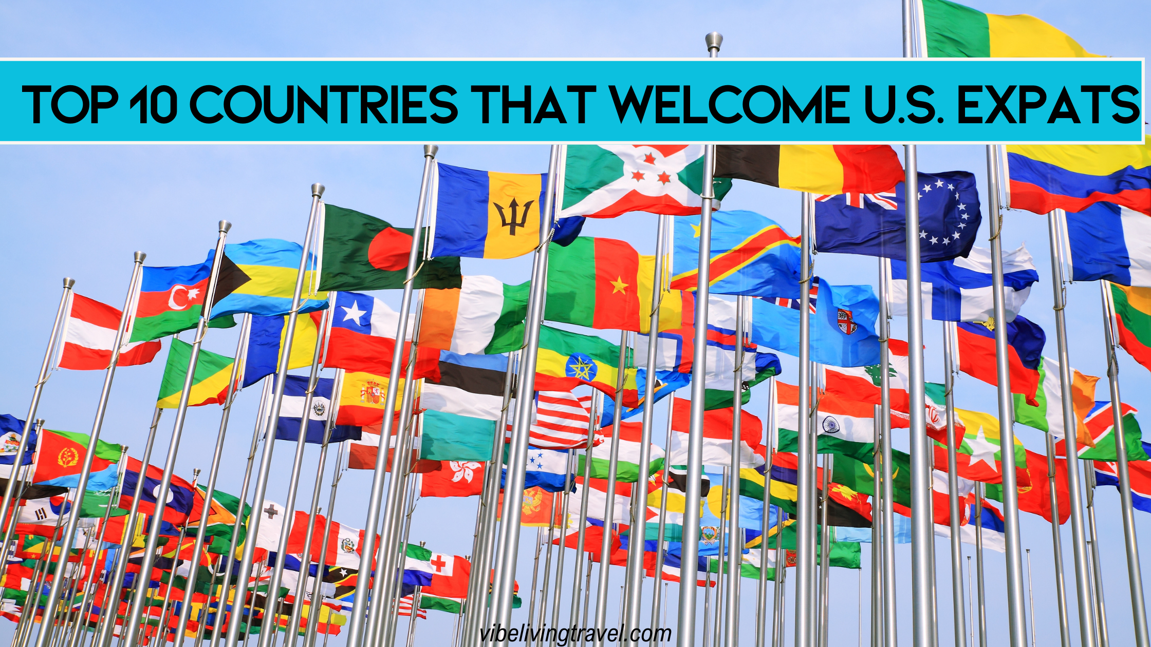 top 10 countries for US expats